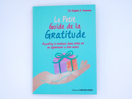 Le Petit Guide de la Gratitude