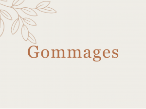 Gommages